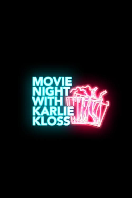 Movie Night with Karlie Klossのポスター