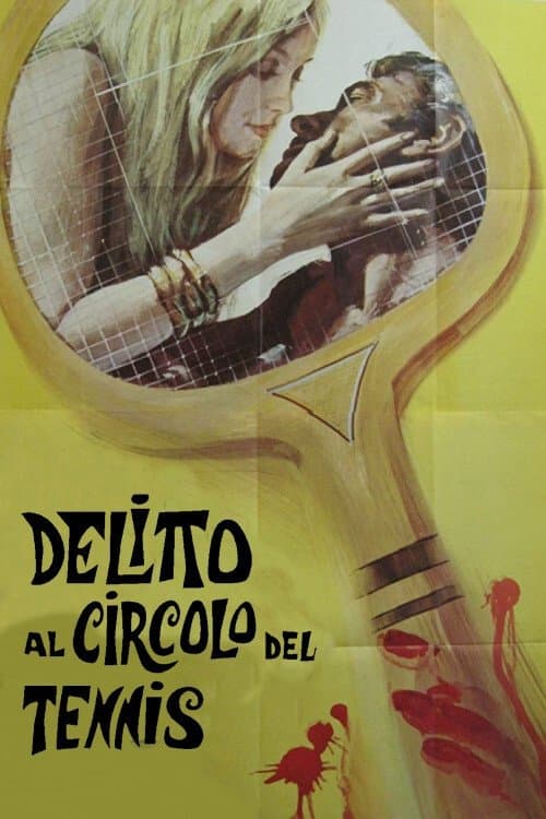 Delitto al circolo del tennisのポスター