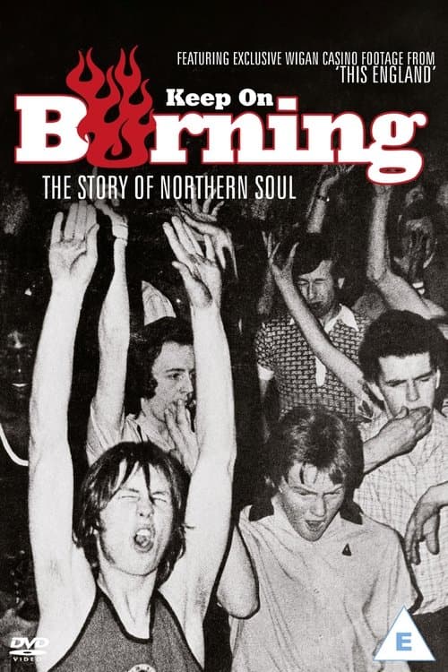 Keep on Burning: The Story of Northern Soulのポスター