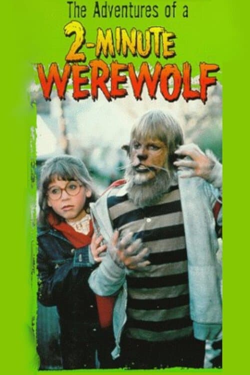 The Adventures of a Two-Minute Werewolfのポスター