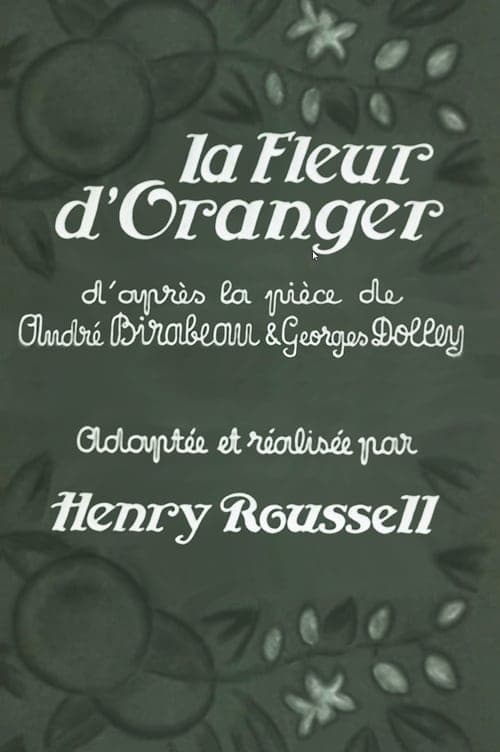 La fleur d'orangerのポスター