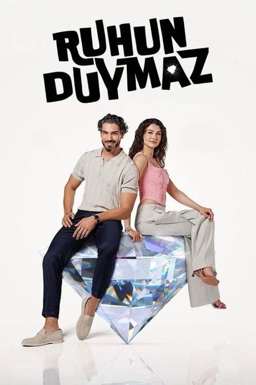 Ruhun Duymazのポスター