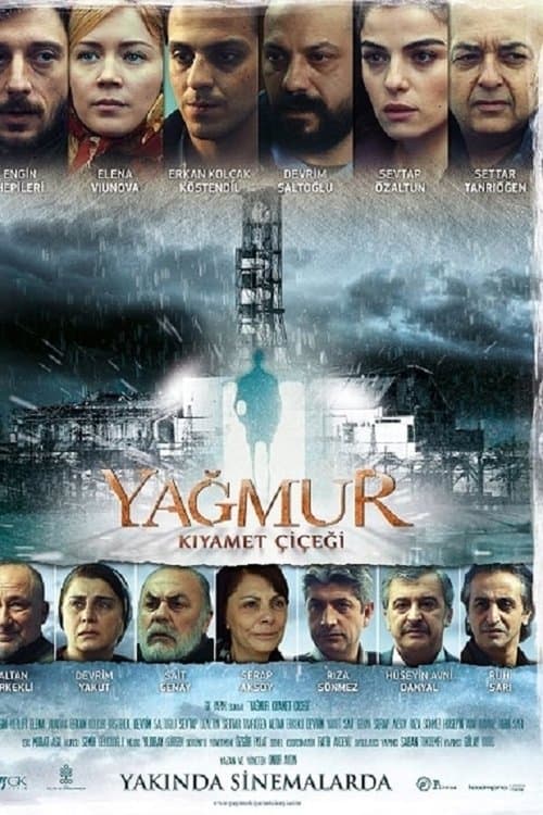 Yağmur: Kıyamet Çiçeğiのポスター