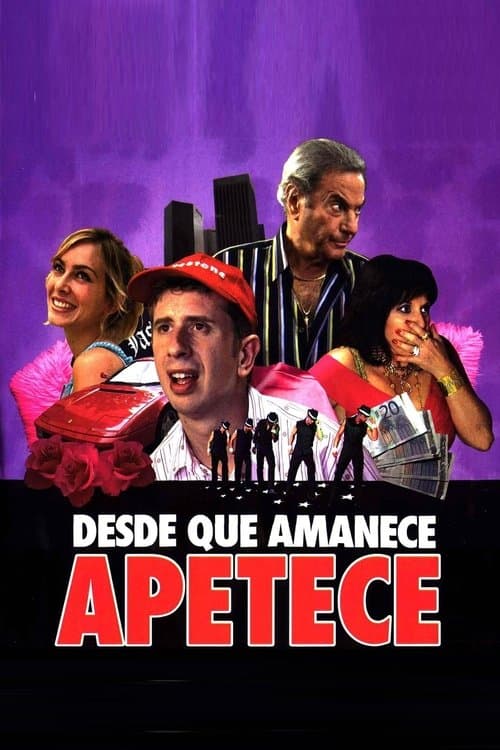 Desde que amanece apeteceのポスター