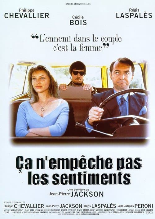 Ça n'empêche pas les sentimentsのポスター
