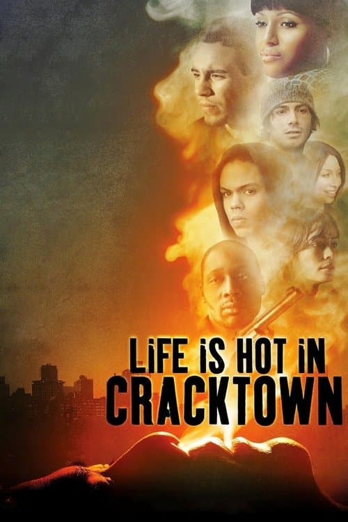 Life Is Hot in Cracktownのポスター