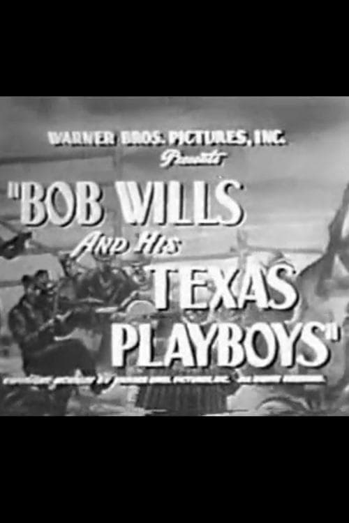 Bob Wills and His Texas Playboysのポスター