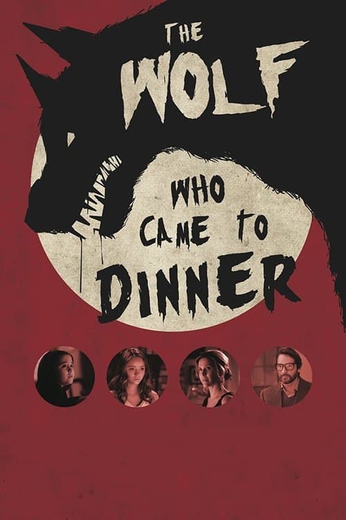 The Wolf Who Came to Dinnerのポスター