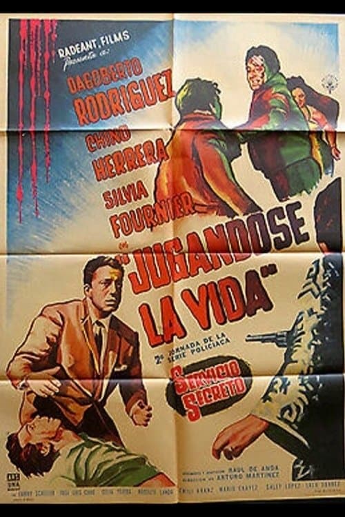 Jugándose la vidaのポスター