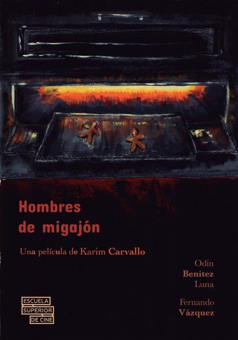 Los Hombres de Migajónのポスター