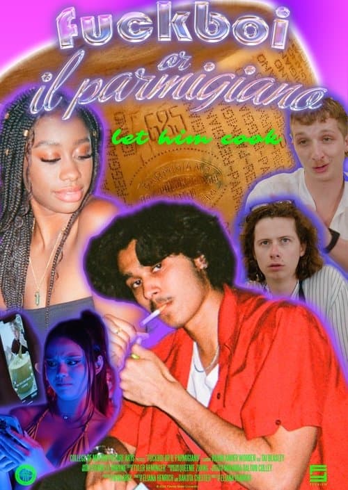 Fuckboi, or Il Parmigianoのポスター