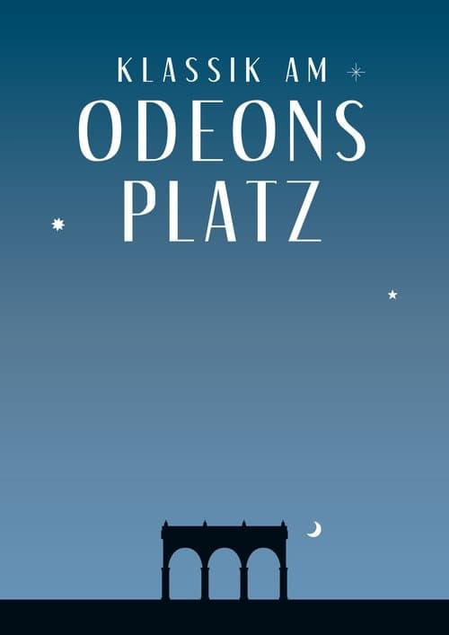 Klassik am Odeonsplatz 2022 - Highlights der Filmmusikのポスター