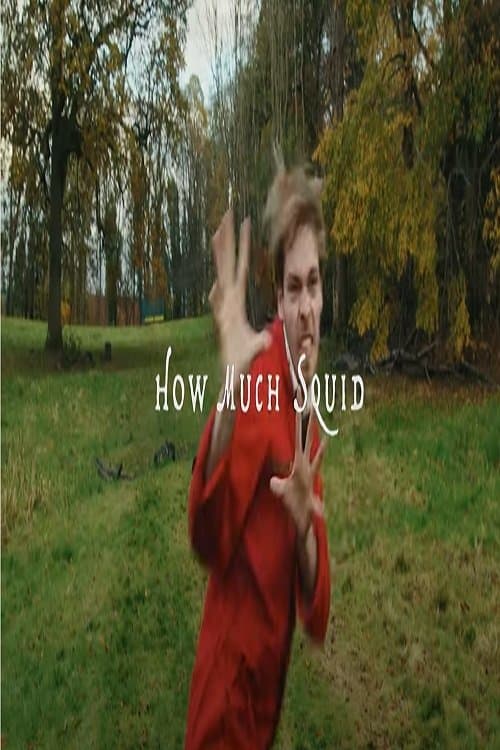 How Much Squid Is Too Much Squid?のポスター