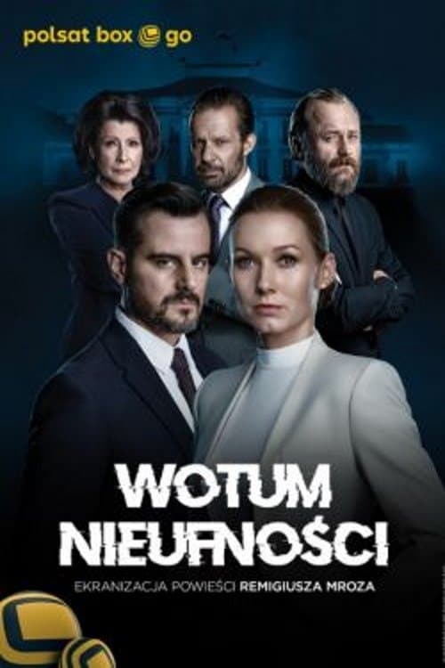 Wotum nieufnościのポスター