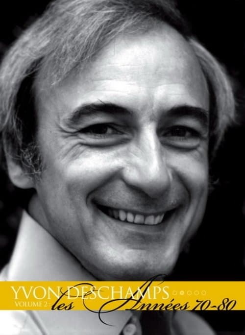 Yvon Deschamps Volume 2 - Les années 70-80のポスター