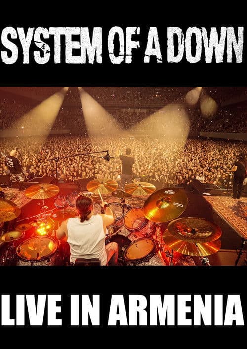 System of a Down: Live in Yerevan, Armenia 2015のポスター