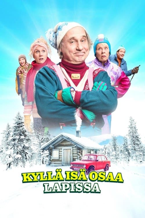 Kyllä isä osaa Lapissaのポスター