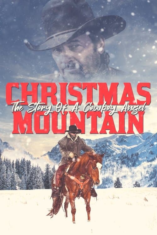 Christmas Mountain: The Story Of A Cowboy Angelのポスター