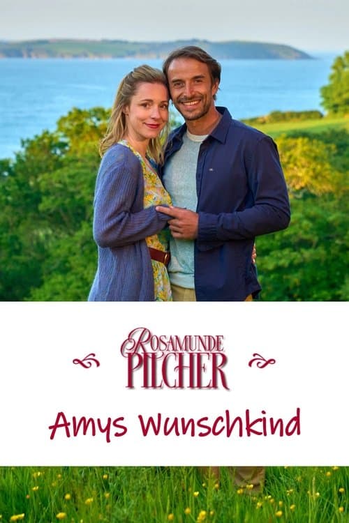 Rosamunde Pilcher: Amys Wunschkindのポスター