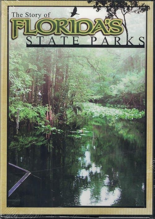 The Story of Florida's State Parksのポスター