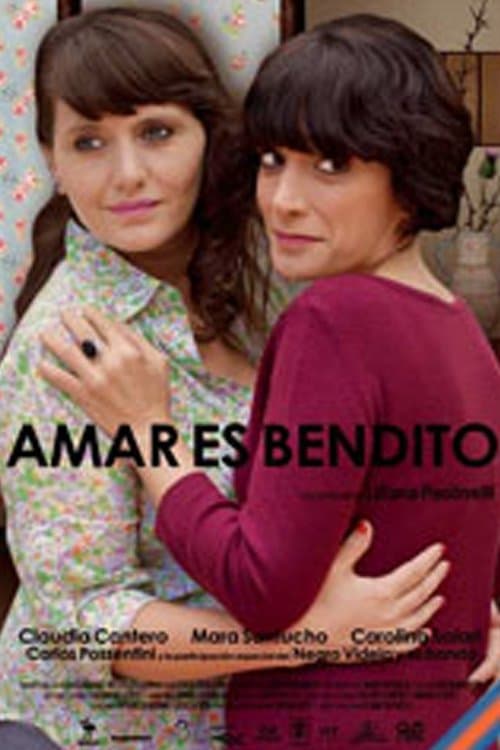 Amar es benditoのポスター