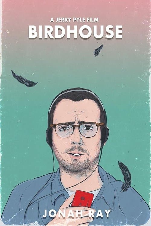 Birdhouseのポスター