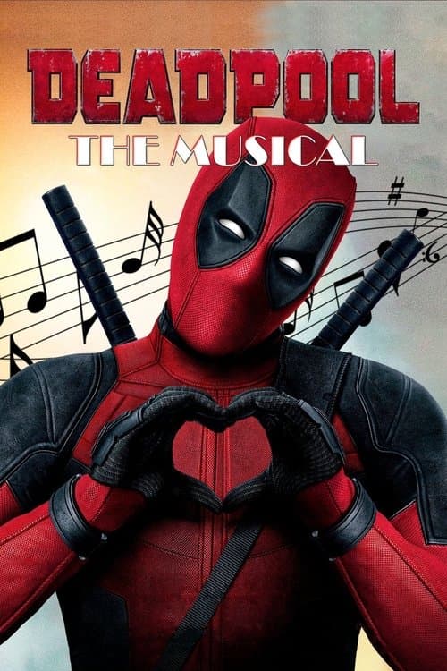 Deadpool Musicalのポスター