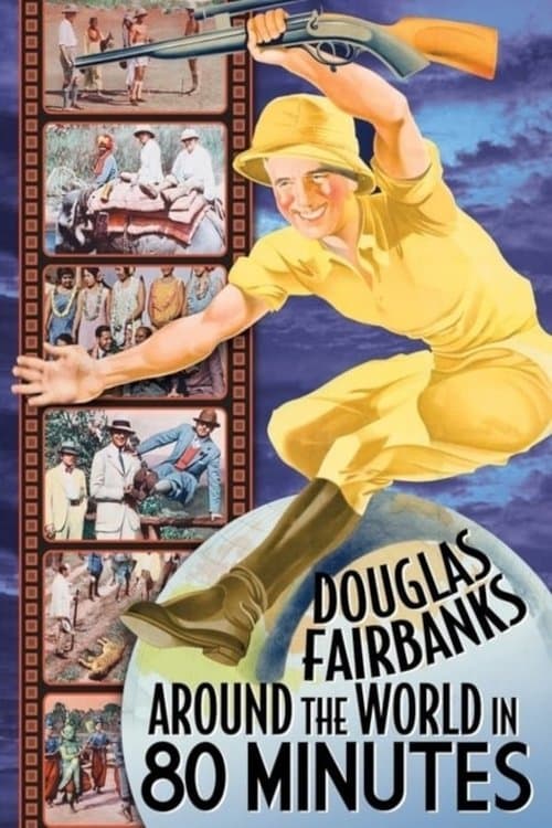 Around the World with Douglas Fairbanksのポスター