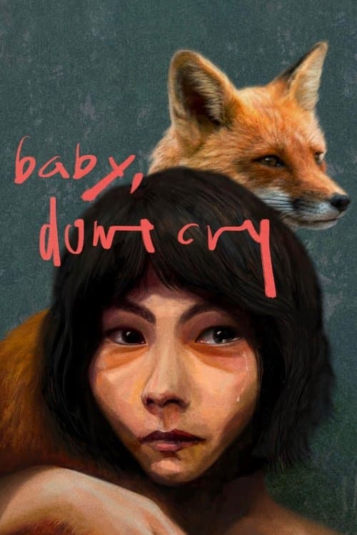 Baby, Don’t Cryのポスター