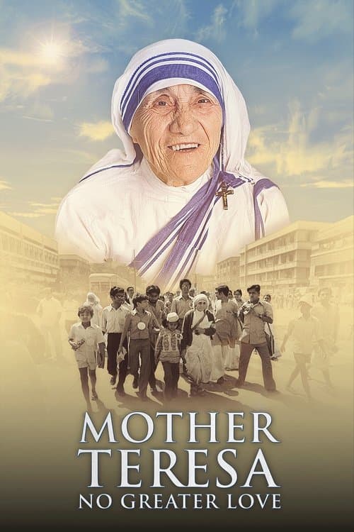 Mother Teresa: No Greater Loveのポスター