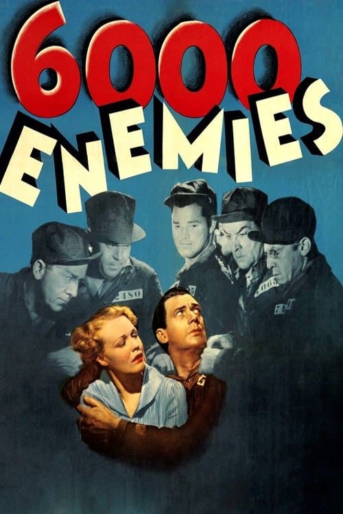 6,000 Enemiesのポスター