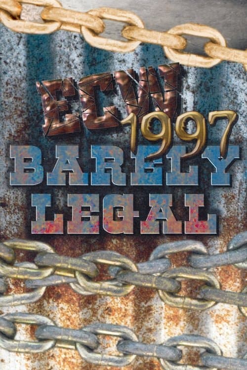ECW Barely Legal 1997のポスター