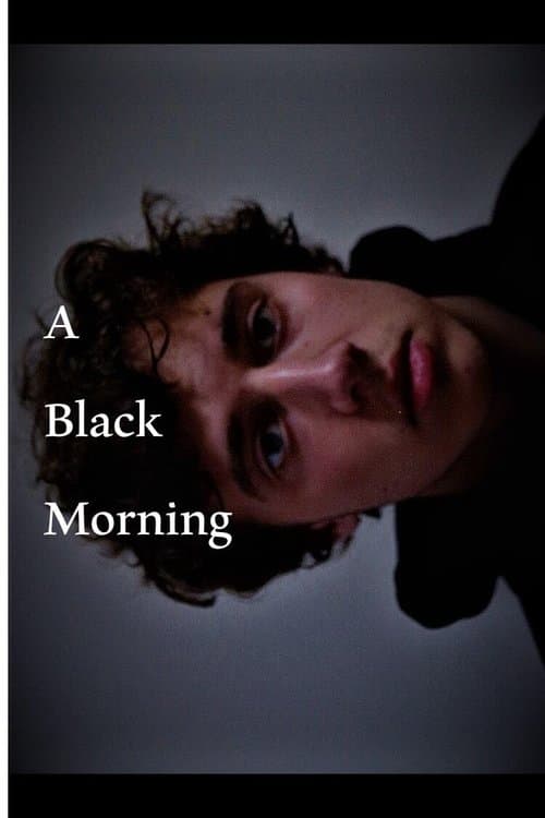 A Black Morningのポスター