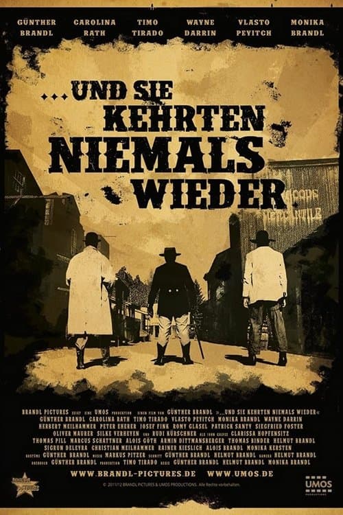 Und sie kehrten niemals wiederのポスター