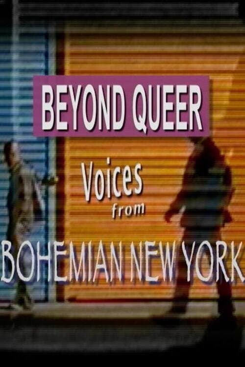 Beyond Queer: Voices from Bohemiaのポスター