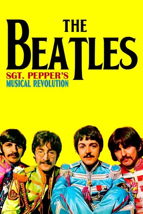Sgt Pepper's Musical Revolutionのポスター
