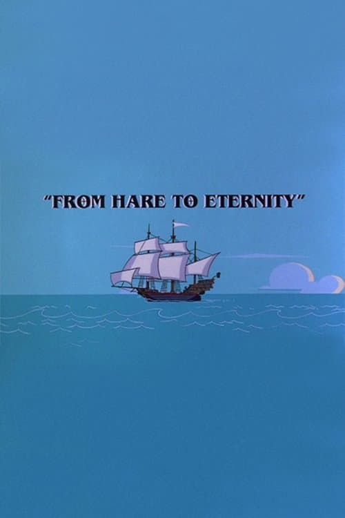 From Hare to Eternityのポスター
