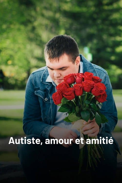 Autiste, amour et amitiéのポスター