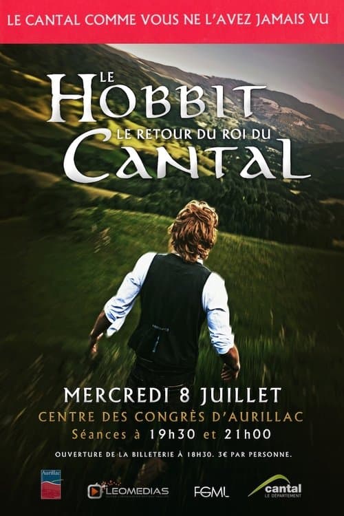 Le Hobbit : Le Retour du Roi du Cantalのポスター