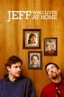 Jeff, Who Lives at Home
