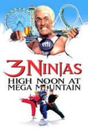 3 Ninjas: High Noon at Mega Mountain