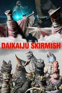 Daikaiju Skirmish