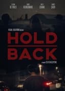 Hold Back