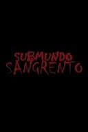 Submundo Sangrento