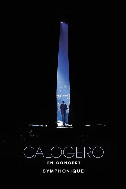 Calogero - En Concert Symphoniqueのポスター