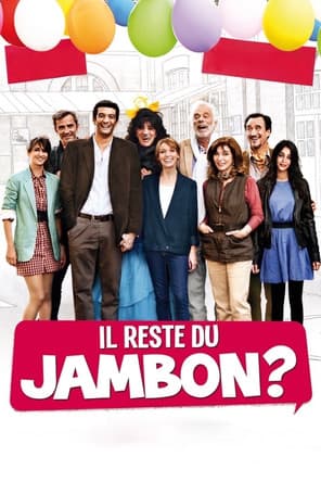 Il reste du jambon ?のポスター