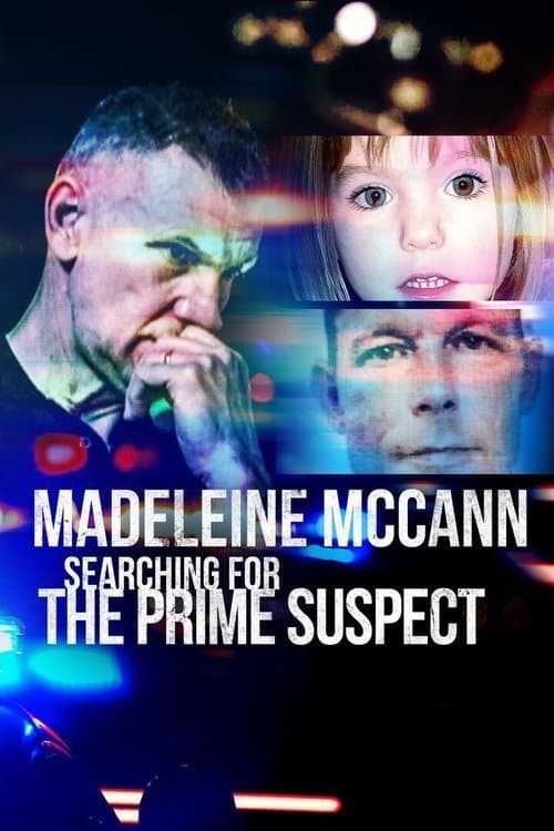 Madeleine McCann: Searching for the Prime Suspectのポスター