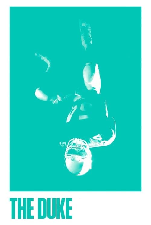 The Duke: Based on the Memoir 'I'm The Duke' by J.P. Dukeのポスター