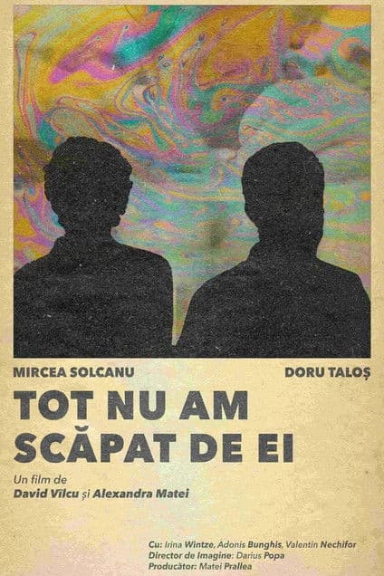 Tot nu am scăpat de eiのポスター