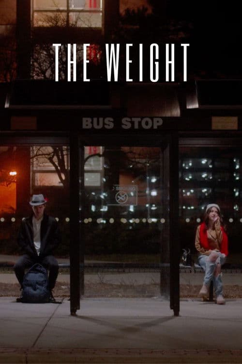 The Weightのポスター